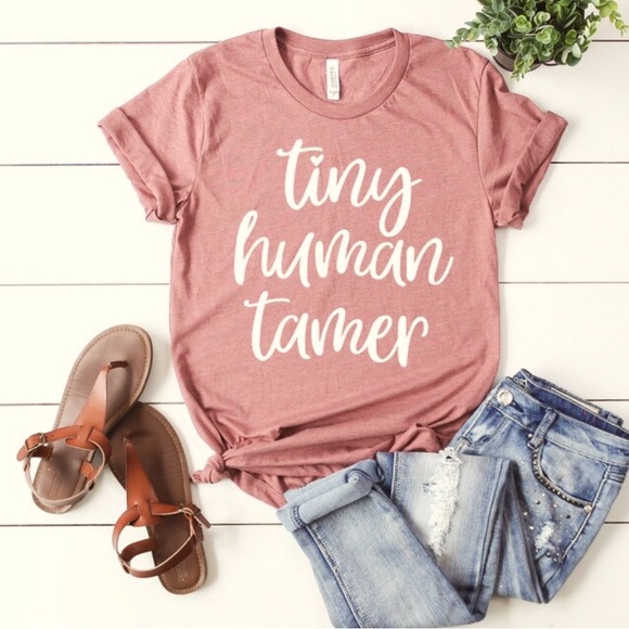 Bella Canvas Tops - TINY HUMAN TAMER T-SHIRT